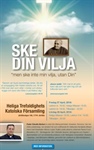 Ske Din Vilja. Reträtt Jakobsberg 27-28 april