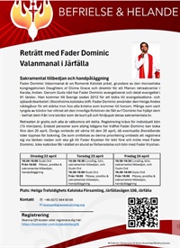 Befrielse och helande: Reträtt med p Dominic Valanmanal i Järfälla 22-24 april